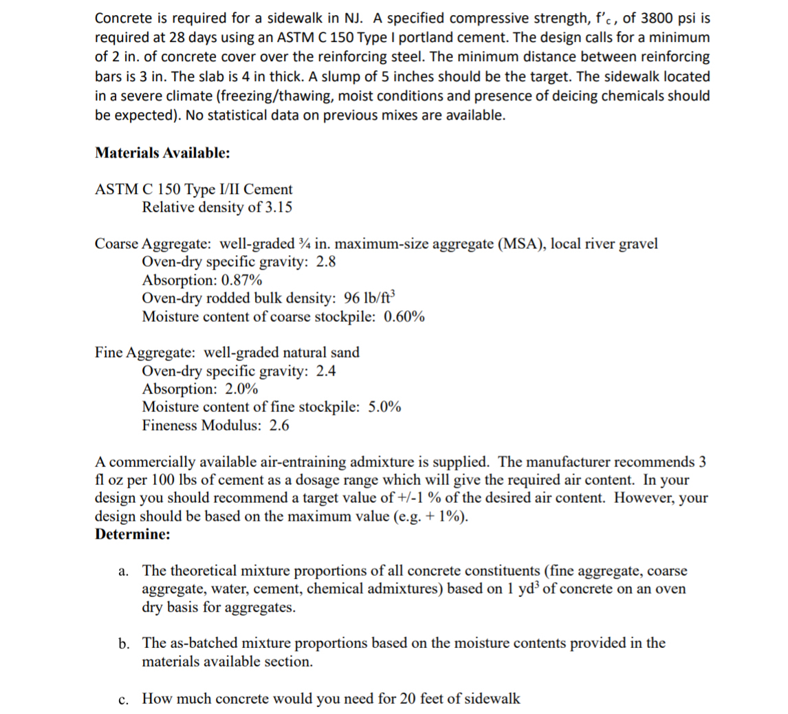 PLEASE PROVIDE CALCULATIONS Concrete is required