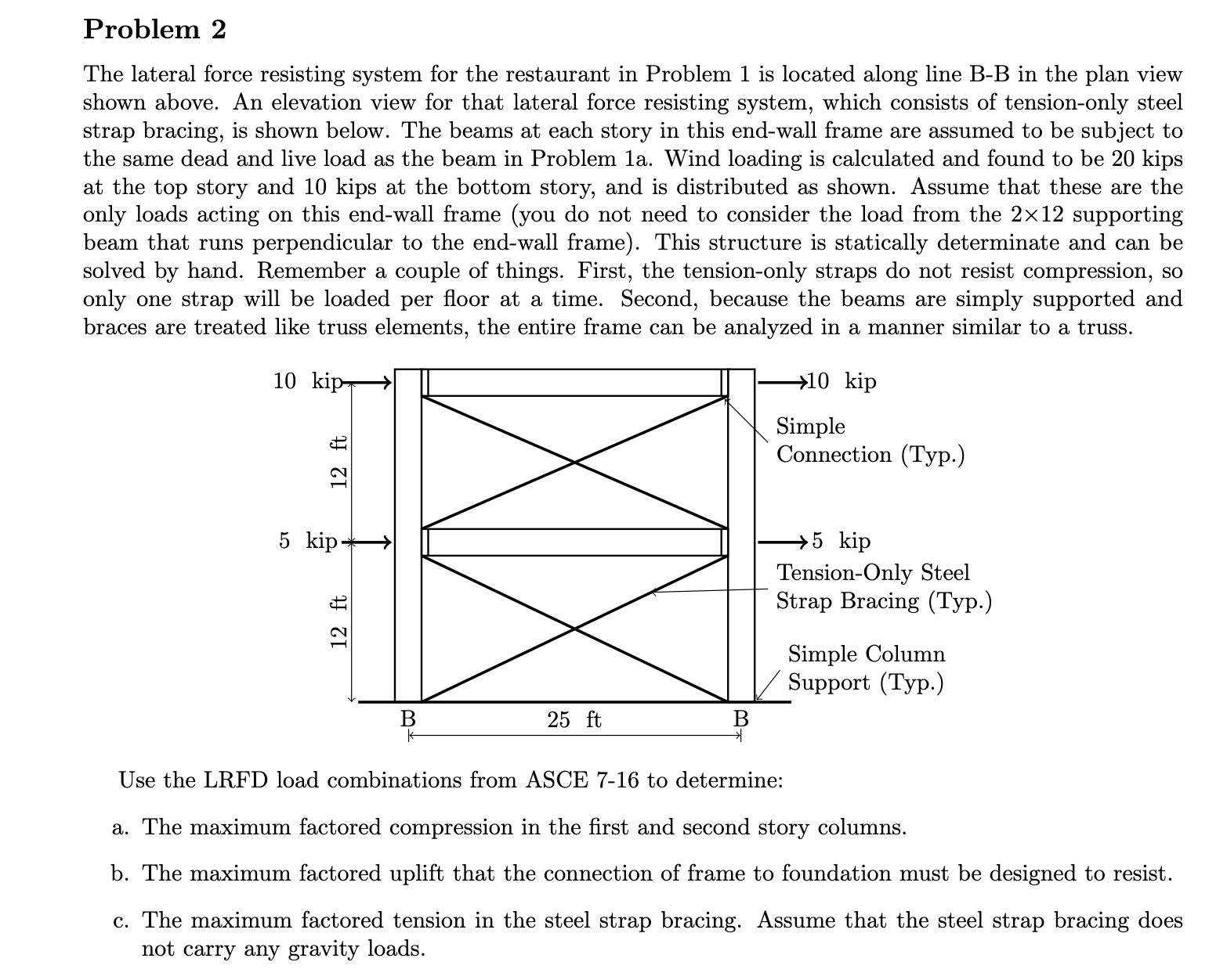 Problem 2 Problem 2 The lateral force resisting