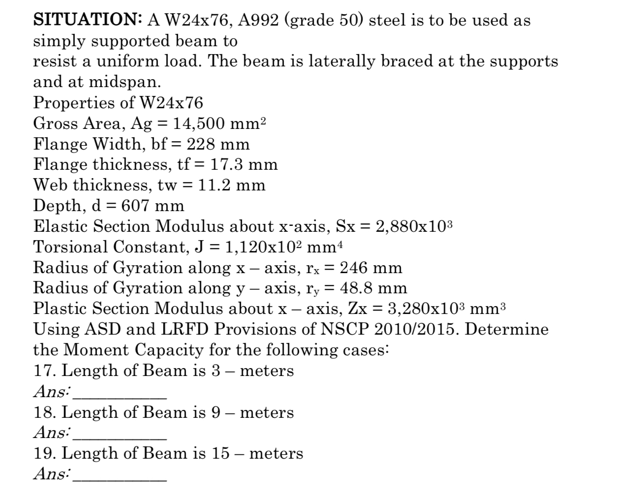 SITUATION: A W 2 4 x 7 6 , A 9 9 2 ( grade 5 0 )