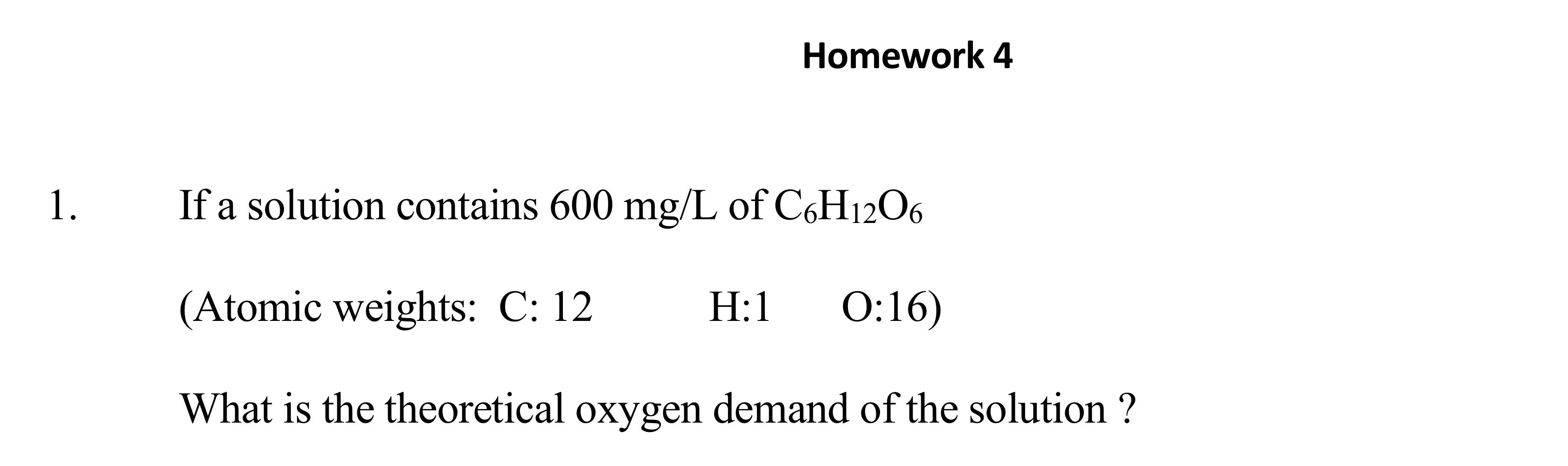 Homework 4 If a solution contains 6 0 0 m g L of