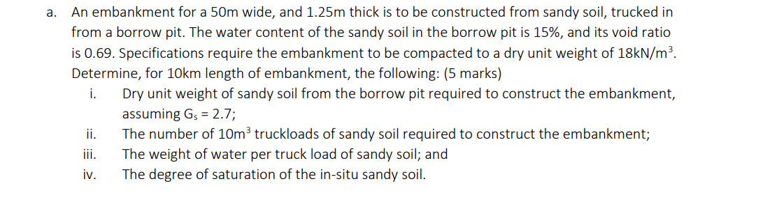 a . An embankment for a 5 0 m wide, and 1 . 2 5 m
