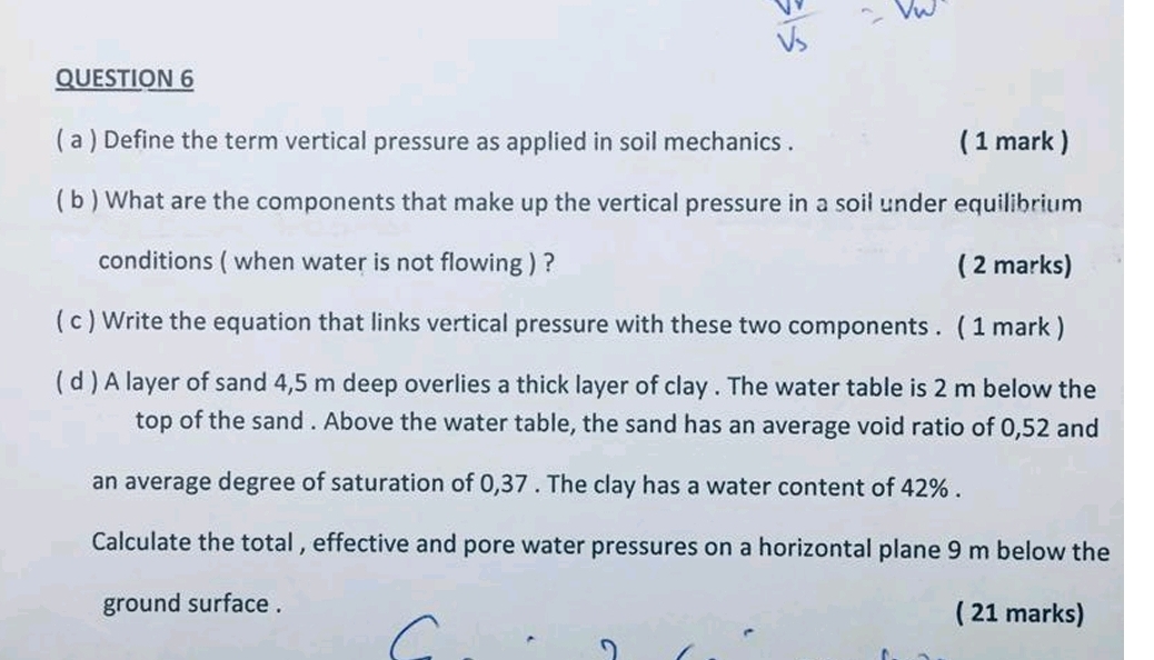 QUESTION 6 ( a ) Define the term vertical