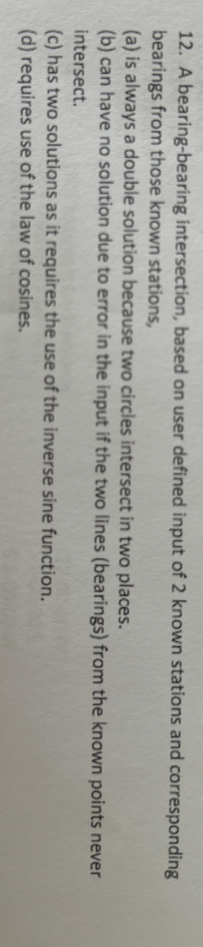 A bearing - bearing intersection, based on user