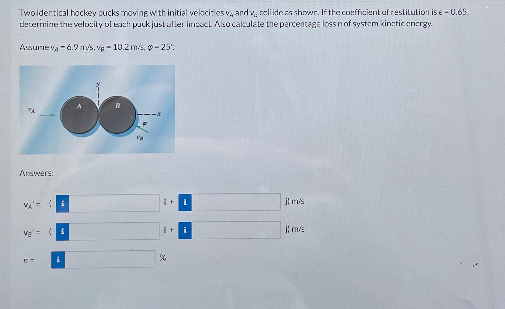 Two identical hockey pucks moving with initial