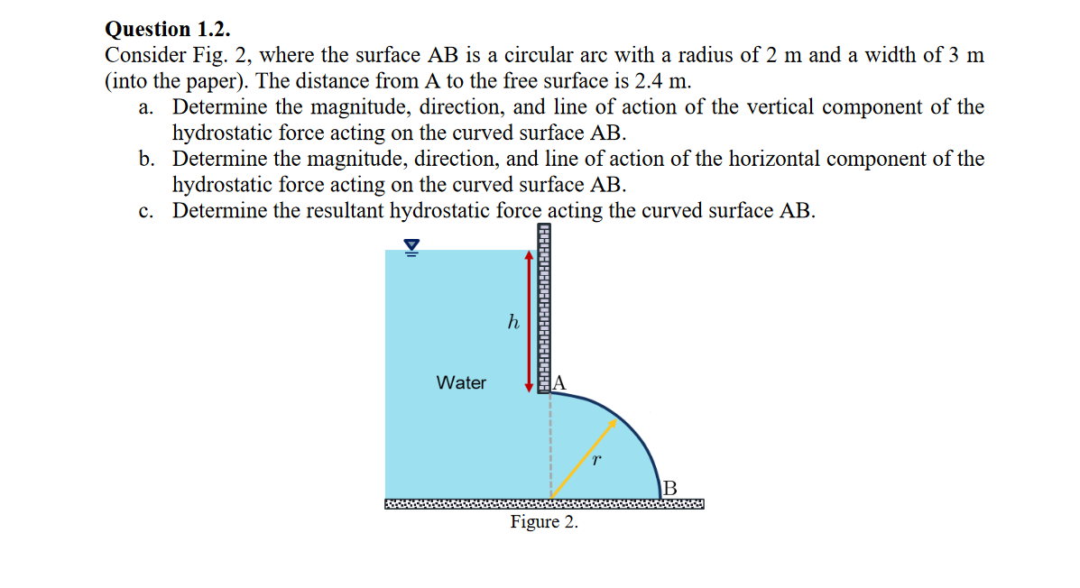 Question 1 . 2 . Consider Fig. 2 , where the
