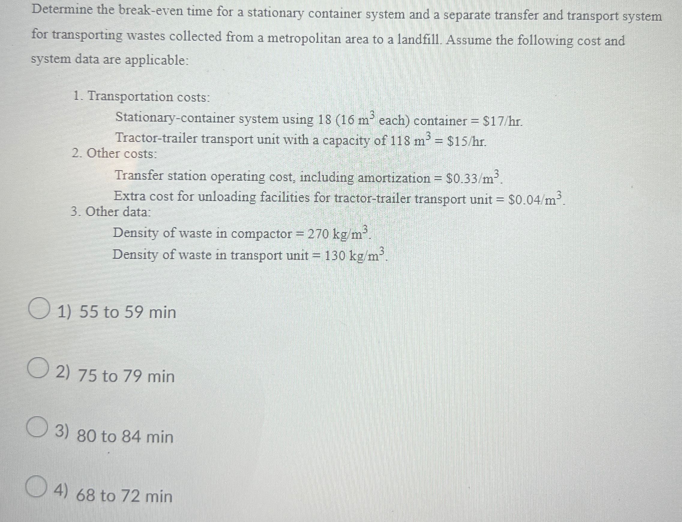 Determine the break - even time for a stationary