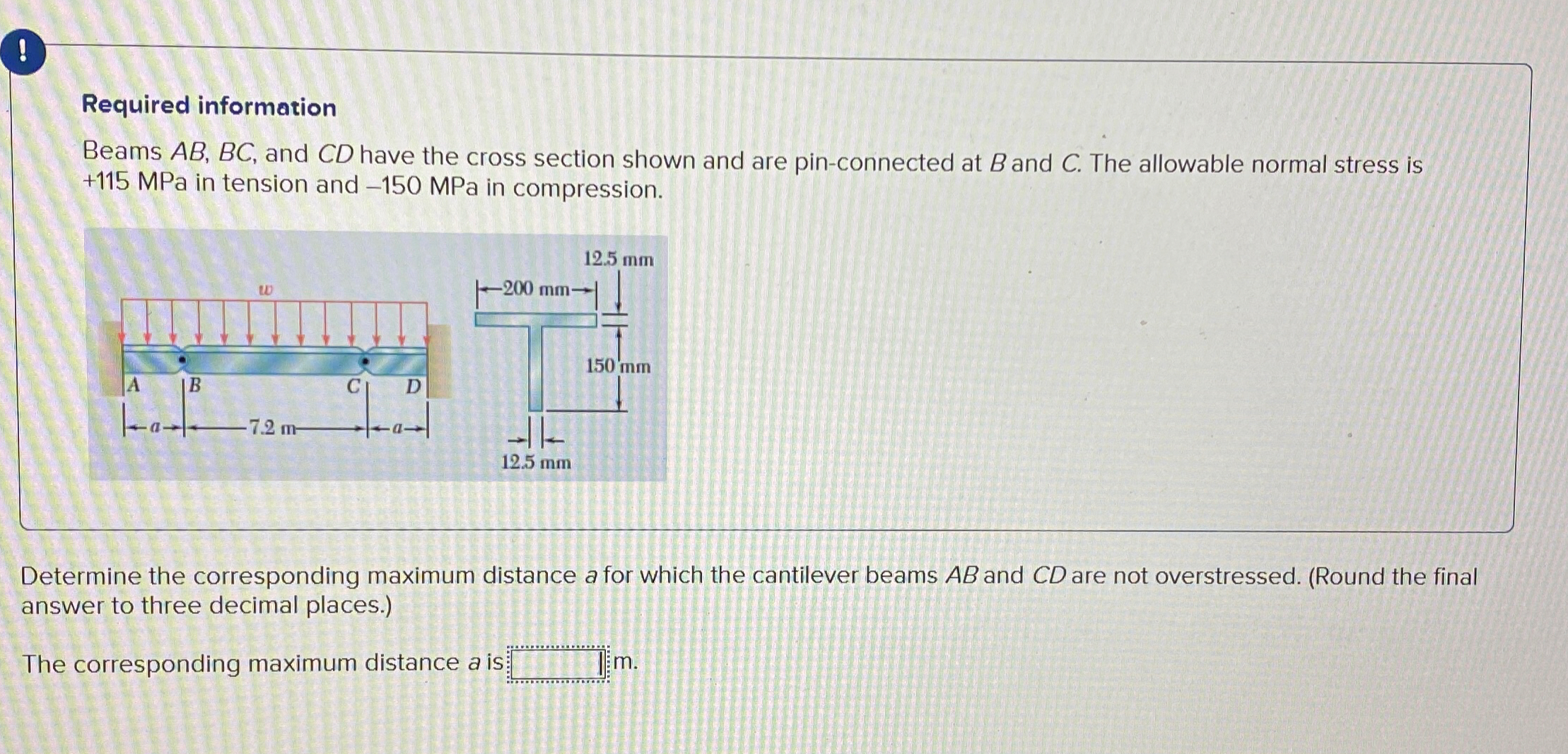 ! Required information Beams A B , B C , and C D