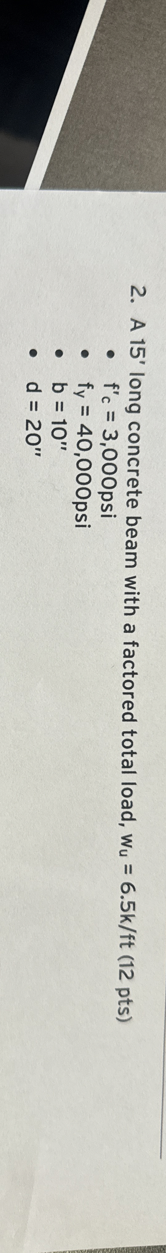 A 1 5 ' long concrete beam with a factored total