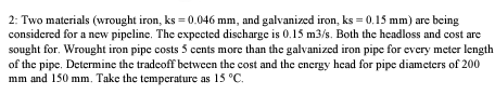 2 : Two materials ( wrought iron, k s = 0 . 0 4 6