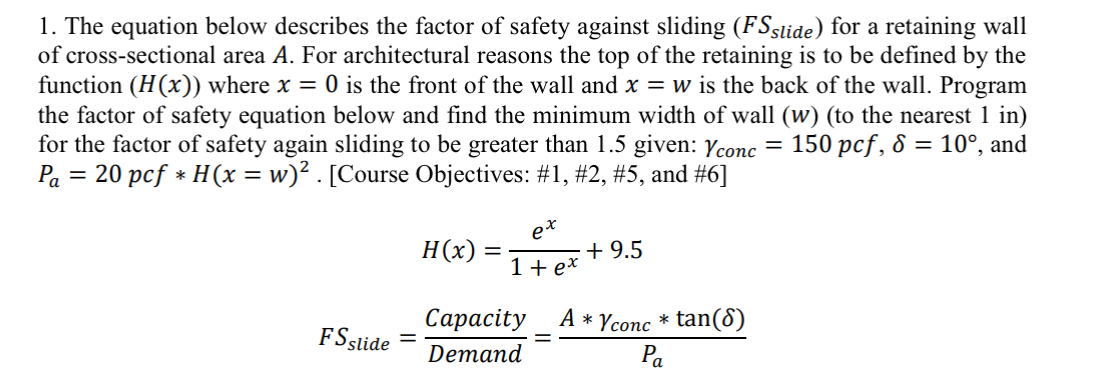 The equation below describes the factor of safety