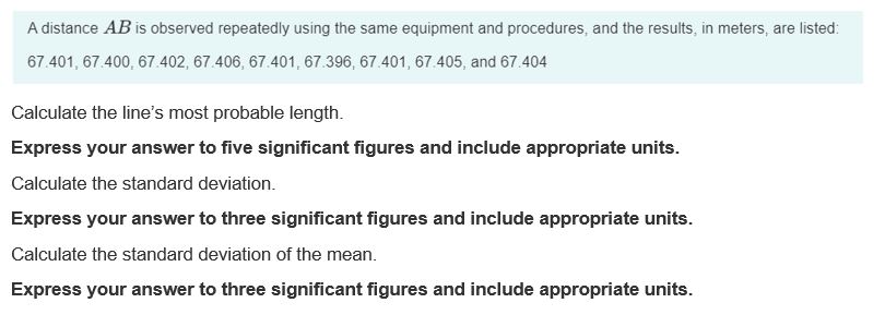 A distance A B is observed repeatedly using the
