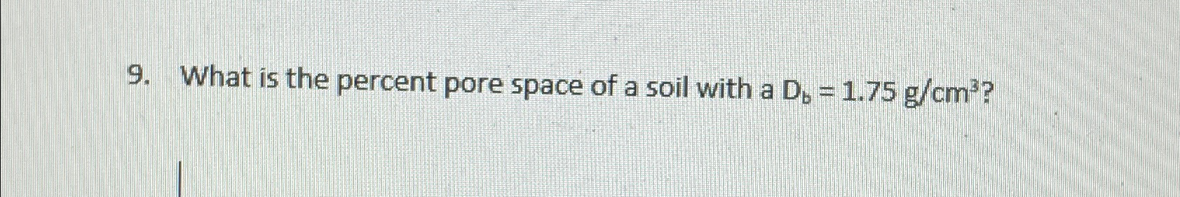 What is the percent pore space of a soil with a D