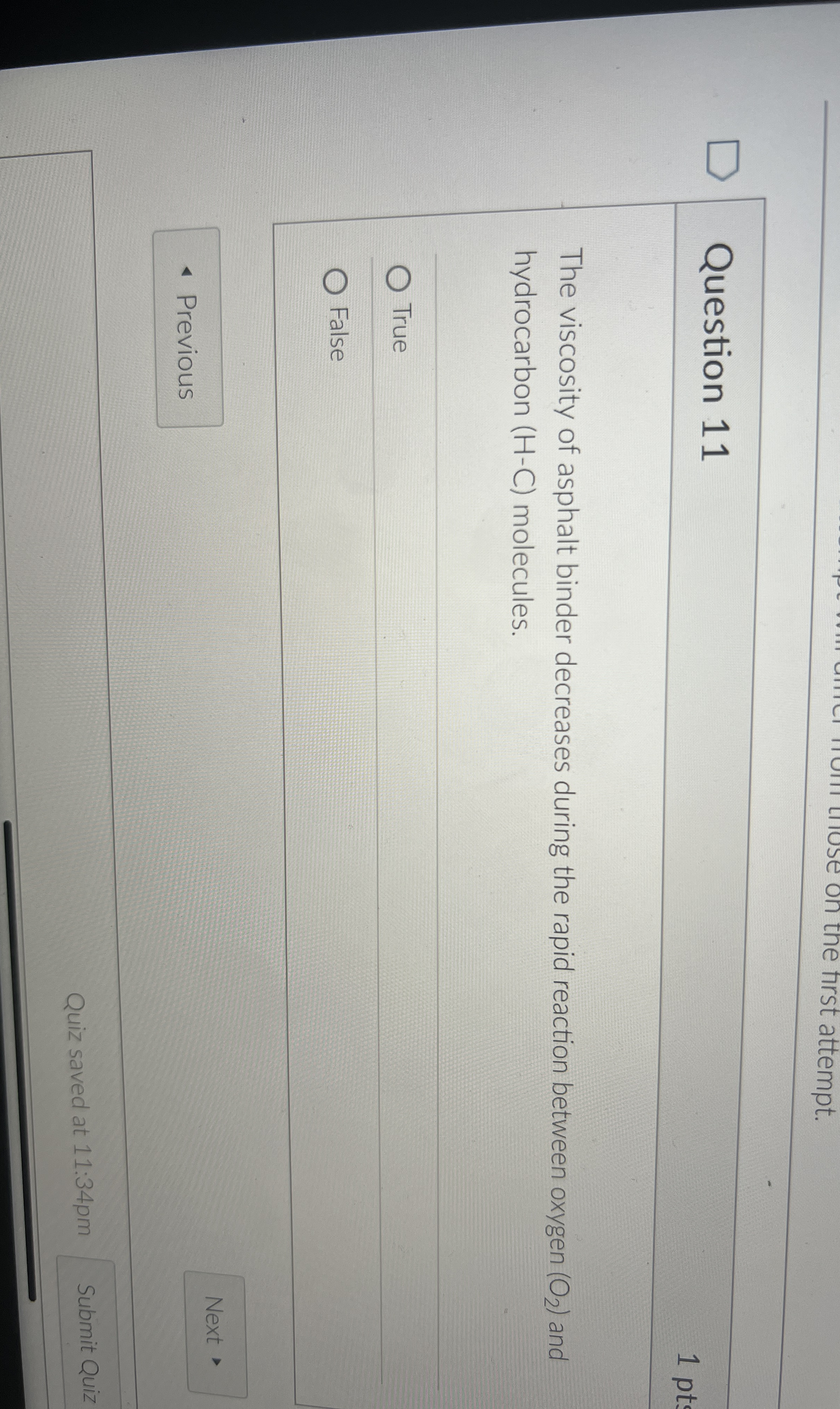 Question 1 1 The viscosity of asphalt binder
