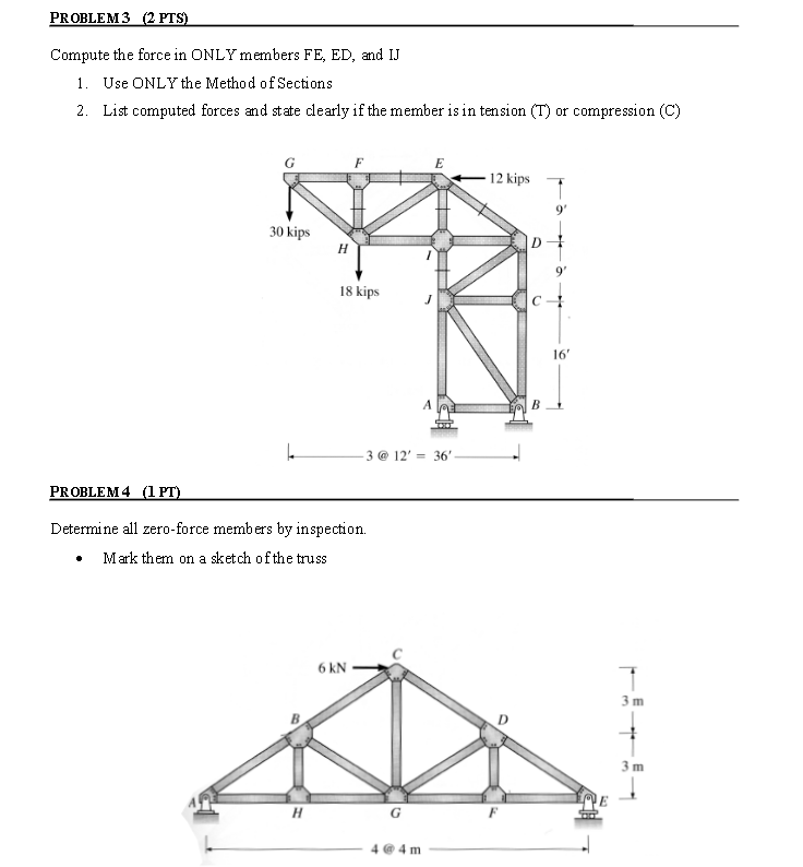 PROBLEM 3 ( 2 PTS ) Compute the force in ONLY