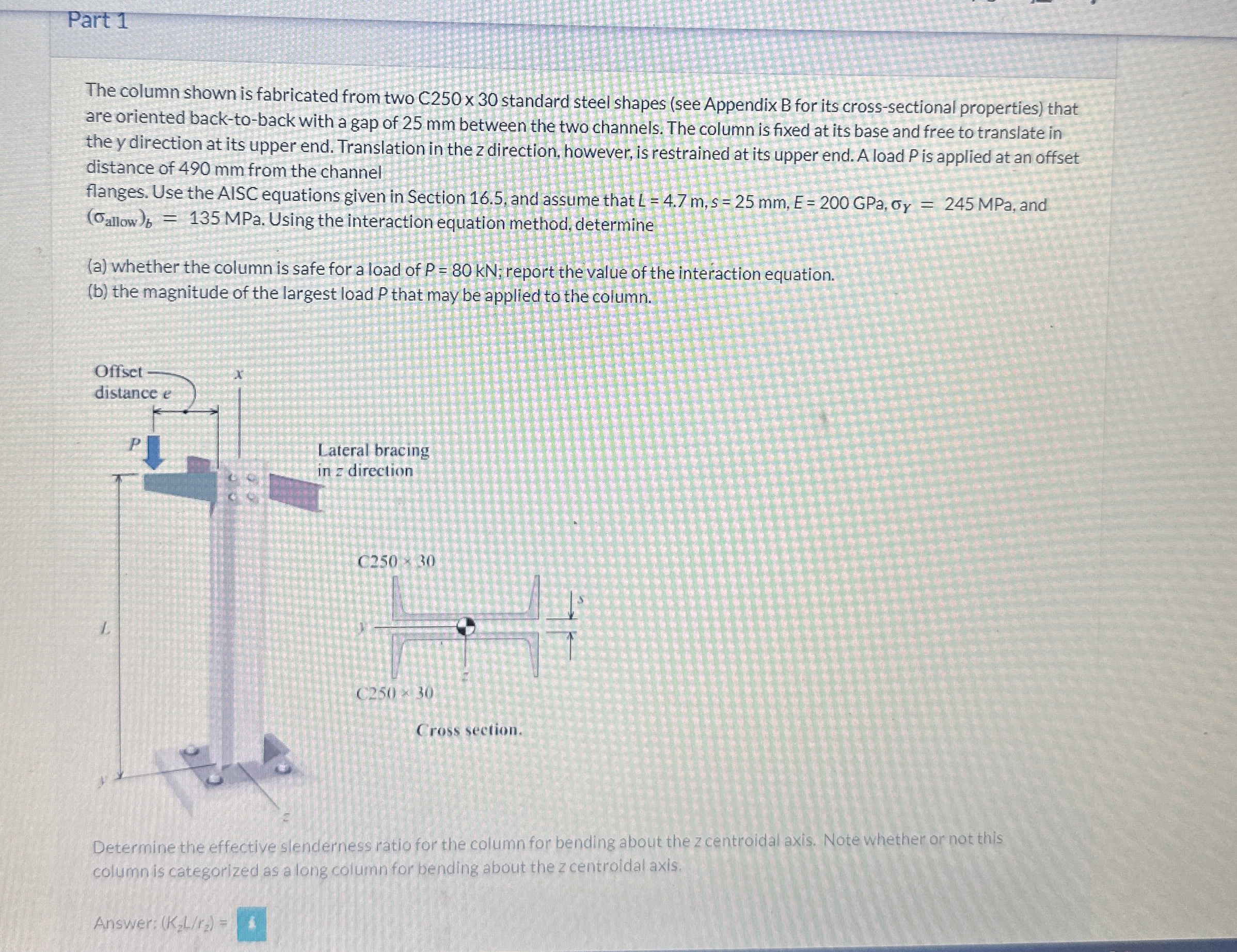 Part 1 The column shown is fabricated from two C