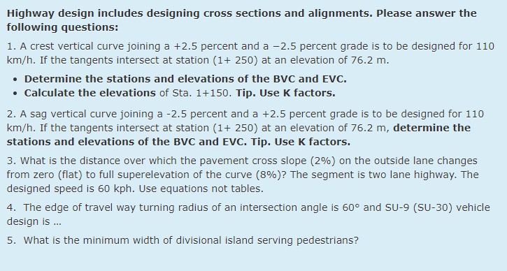 Highway design includes designing cross sections