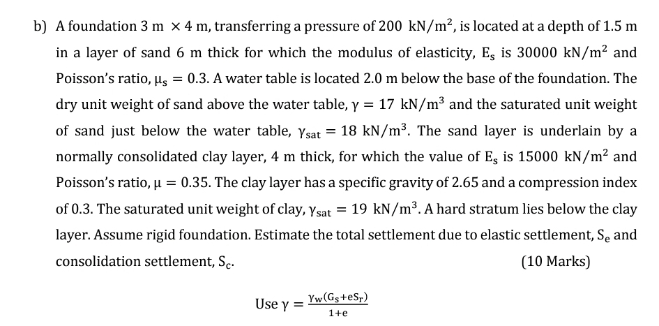 b ) A foundation 3 m 4 m , transferring a