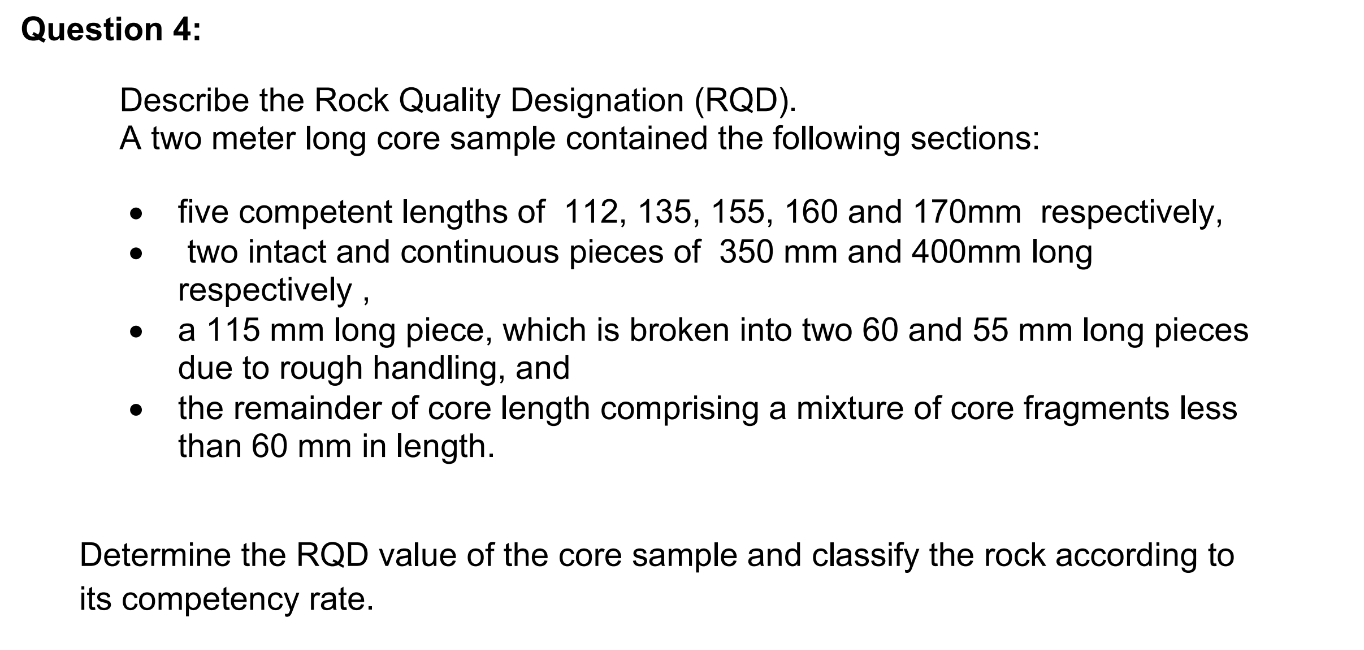 Question 4 : Describe the Rock Quality