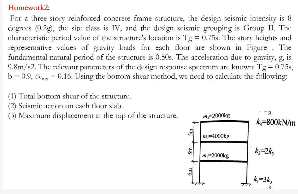 Homework 2 : For a three - story reinforced