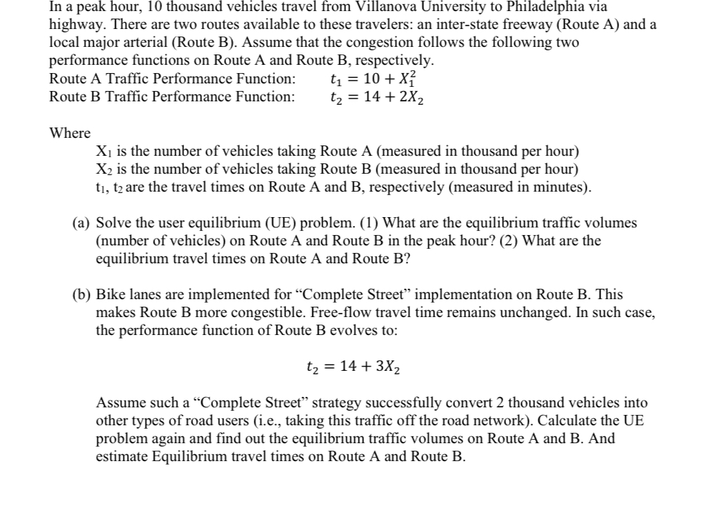 In a peak hour, 1 0 thousand vehicles travel from