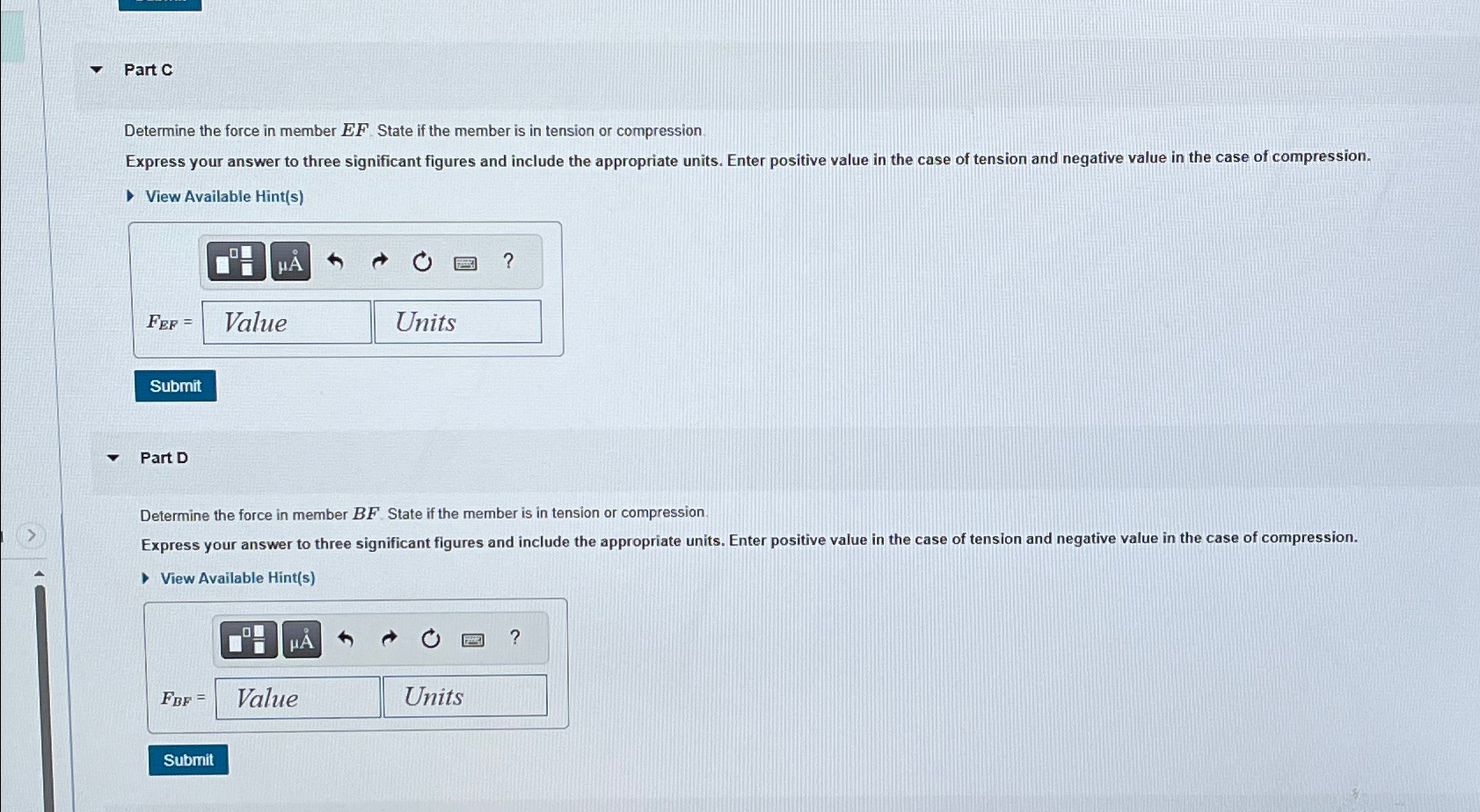Consider the truss shown in ( Figure 1 ) .