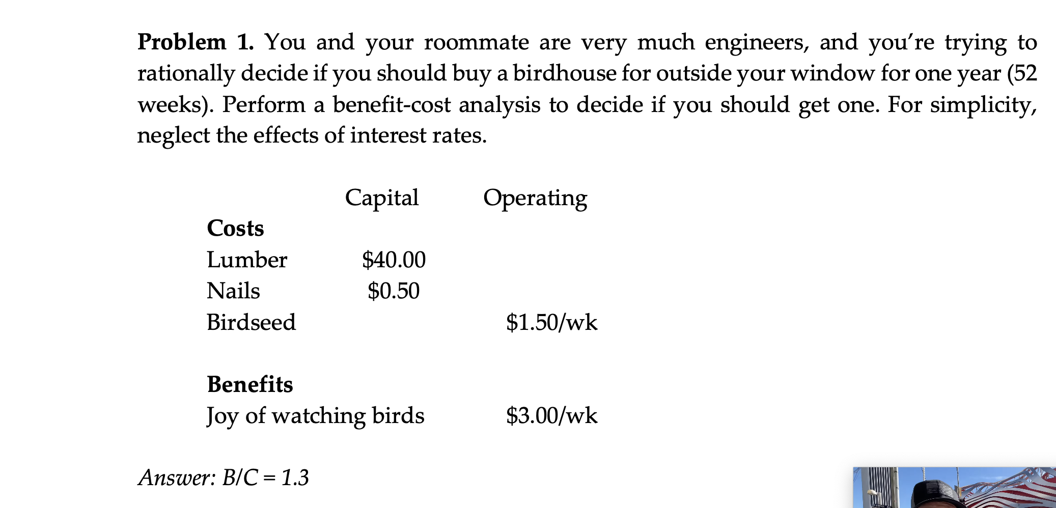 Problem 1 . You and your roommate are very much