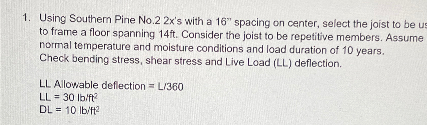 Using Southern Pine No . 2 2 x ' s with a 1 6 