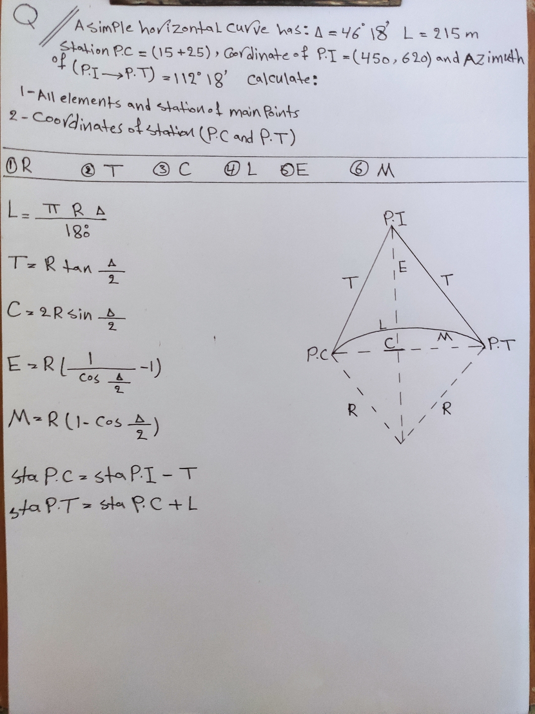 Q Asimple horizontal curve has: = 4 6 1 8 L = 2 1
