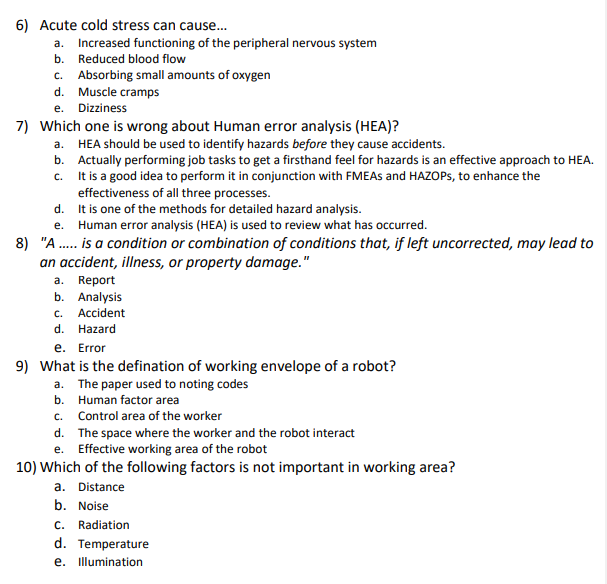 Acute cold stress can cause... a . Increased