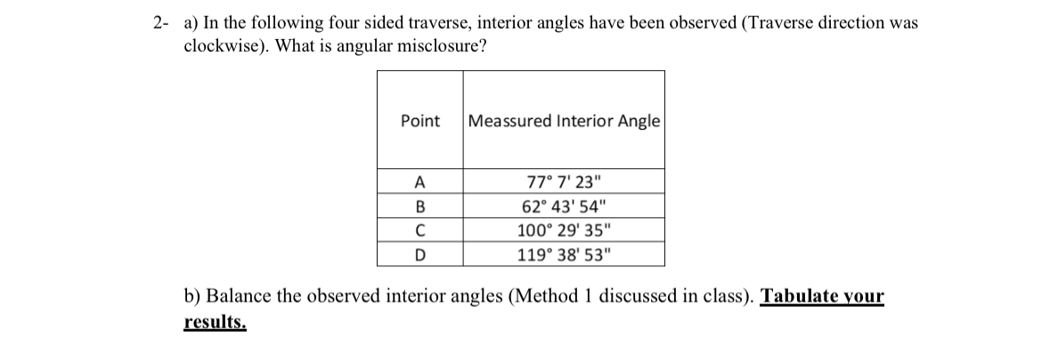 2 - a ) In the following four sided traverse,