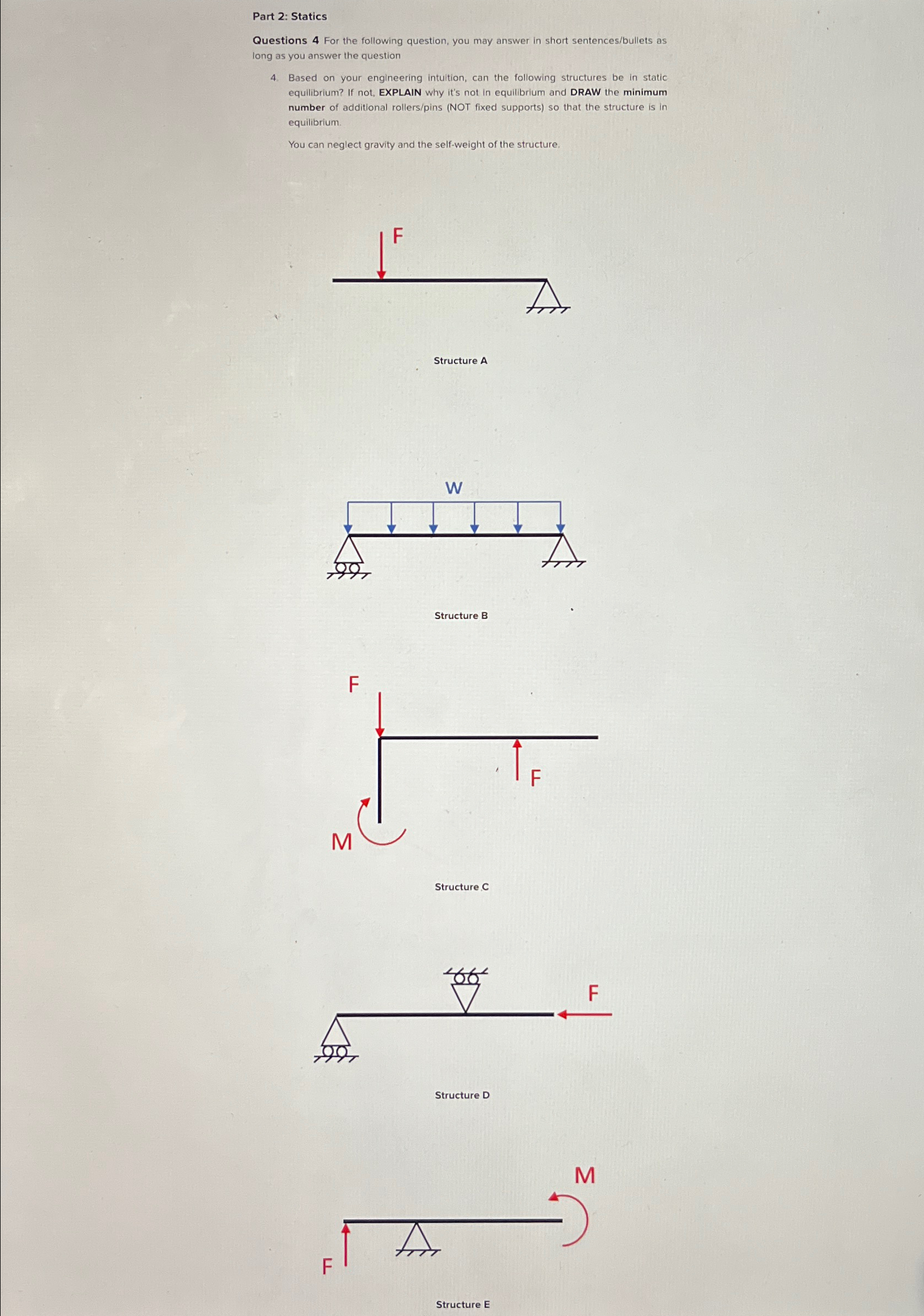 Part 2 : Statics Questions 4 For the following