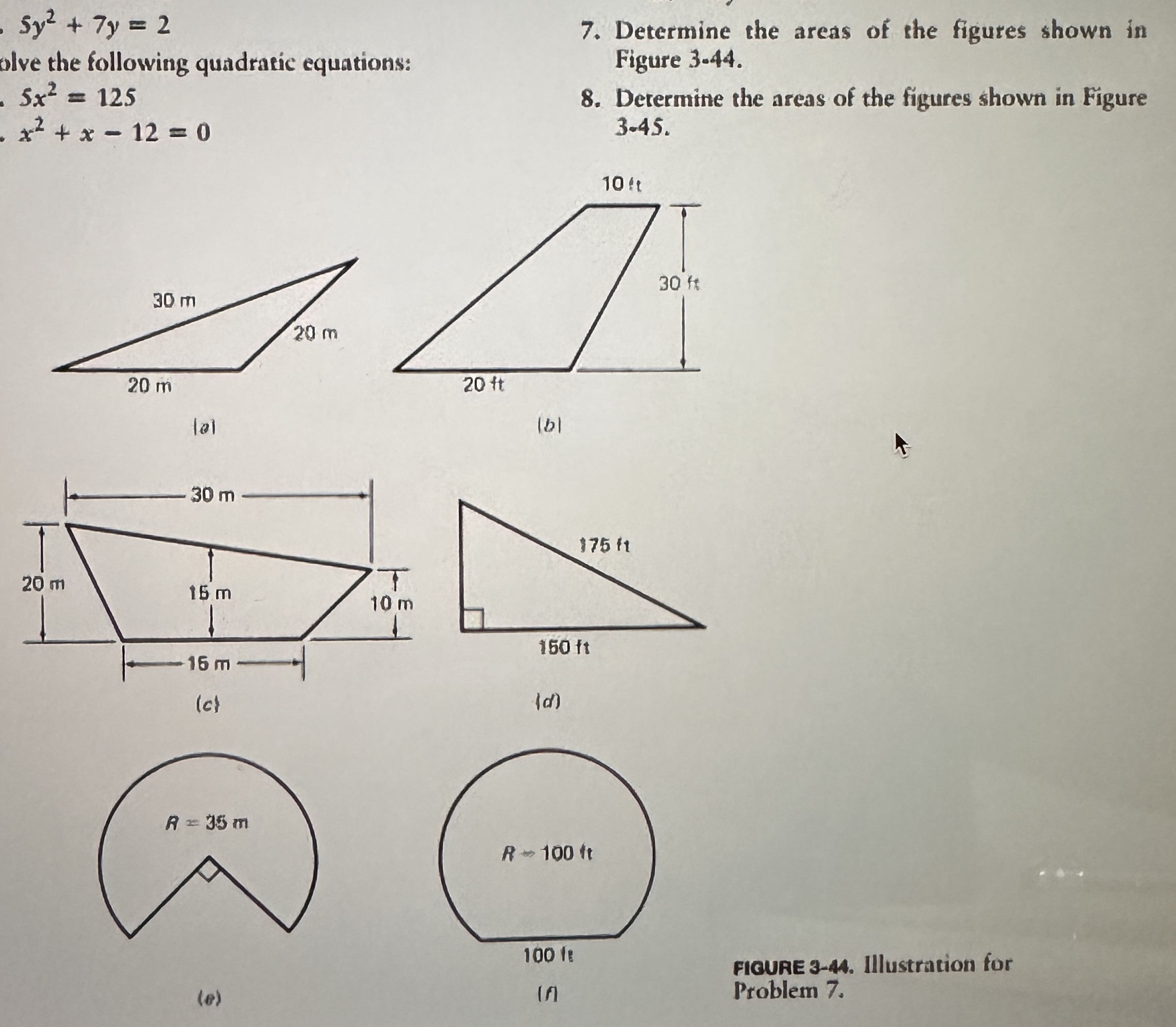 Determine the areas of the figures shown in