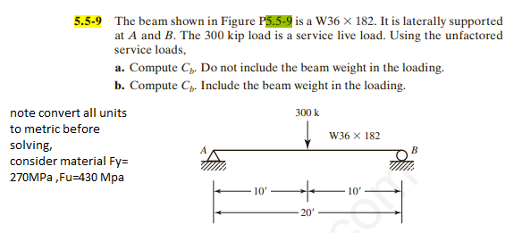 5 . 5 - 9 The beam shown in Figure P 5 . 5 - 9 is