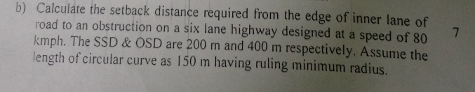 b ) Calculate the setback distance required from