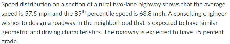 Speed distribution on a section of a rural two -