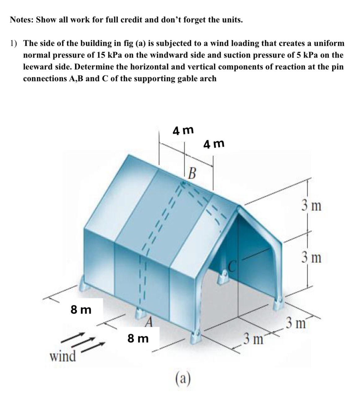 Notes: Show all work for full credit and don't