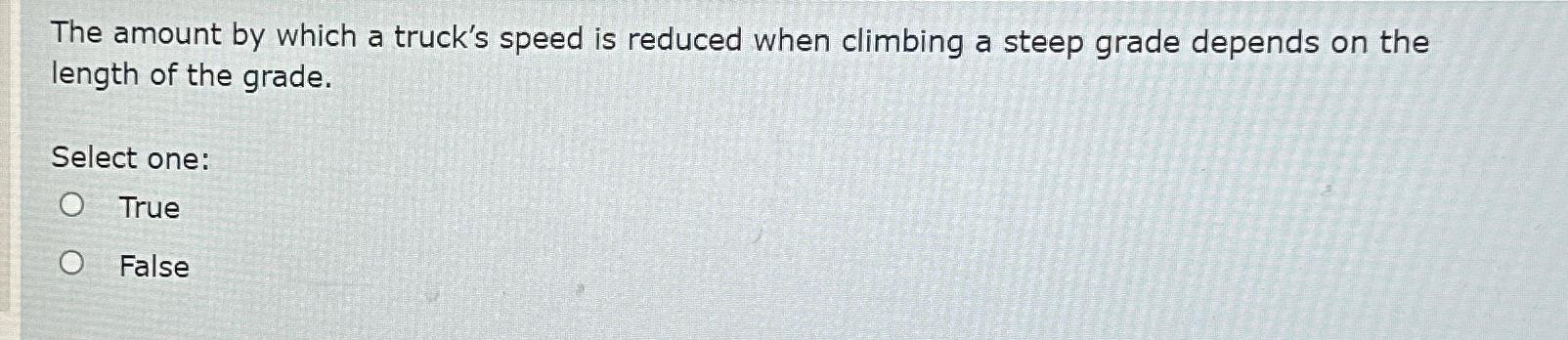 The amount by which a truck's speed is reduced