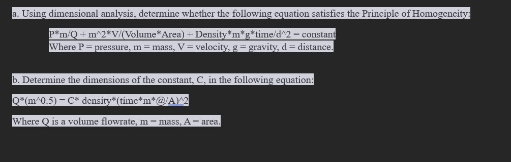 a . Using dimensional analysis, determine whether