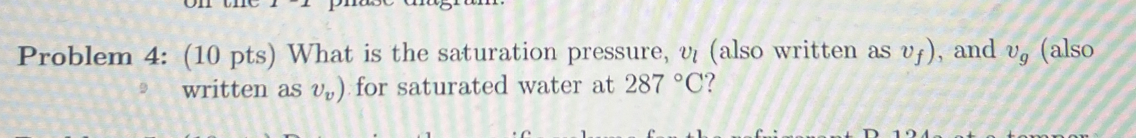 Problem 4 : ( 1 0 pts ) What is the saturation
