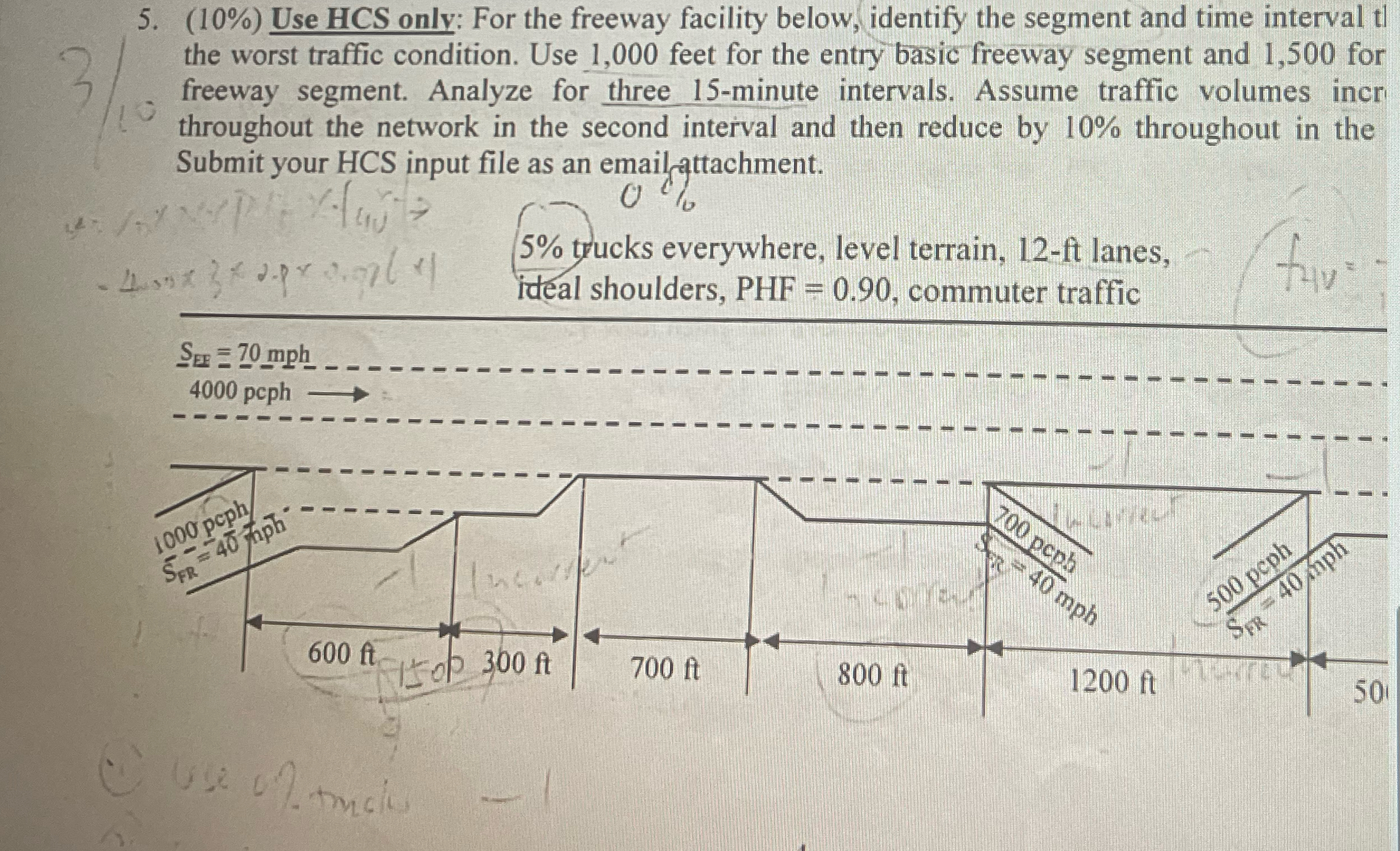 ( 1 0 % ) Use HCS only: For the freeway facility
