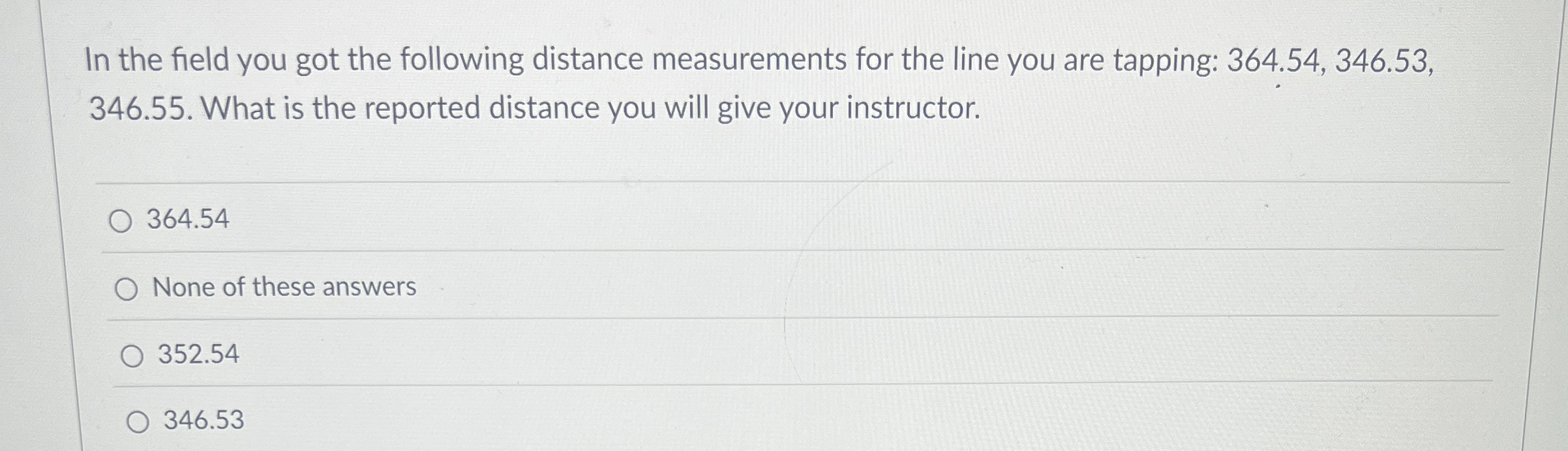 In the field you got the following distance