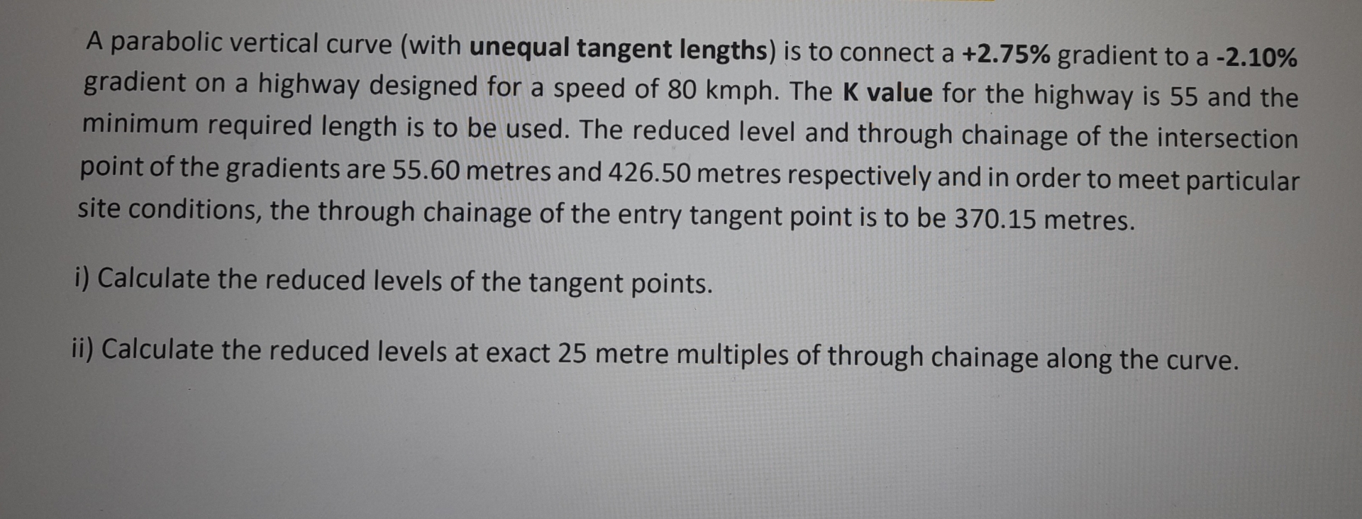 A parabolic vertical curve ( with unequal tangent