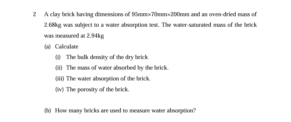 2 A clay brick having dimensions of 9 5 m m 7 0 m