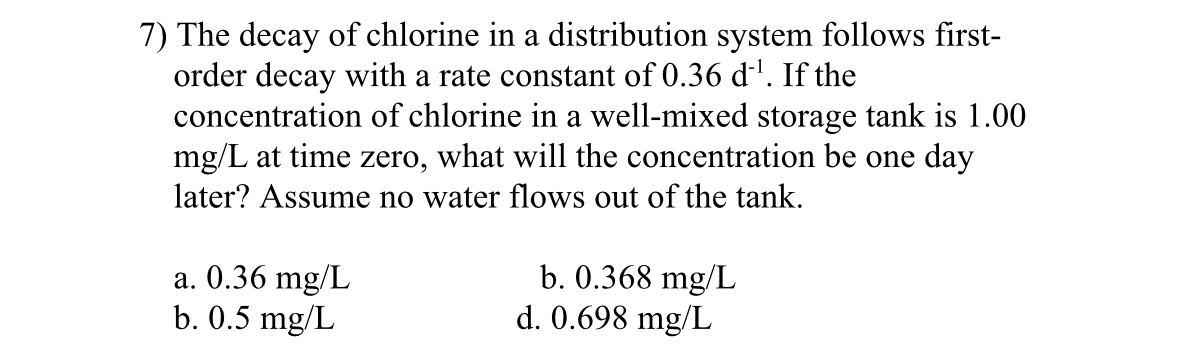 The decay of chlorine in a distribution system