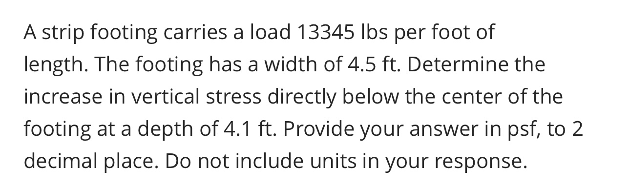 A strip footing carries a load 1 3 3 4 5 Ibs per
