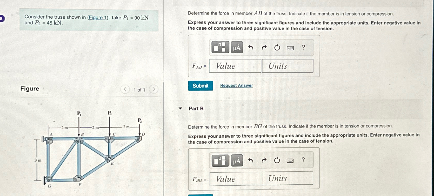 Consider the truss shown in ( Figure 1 ) . Take P