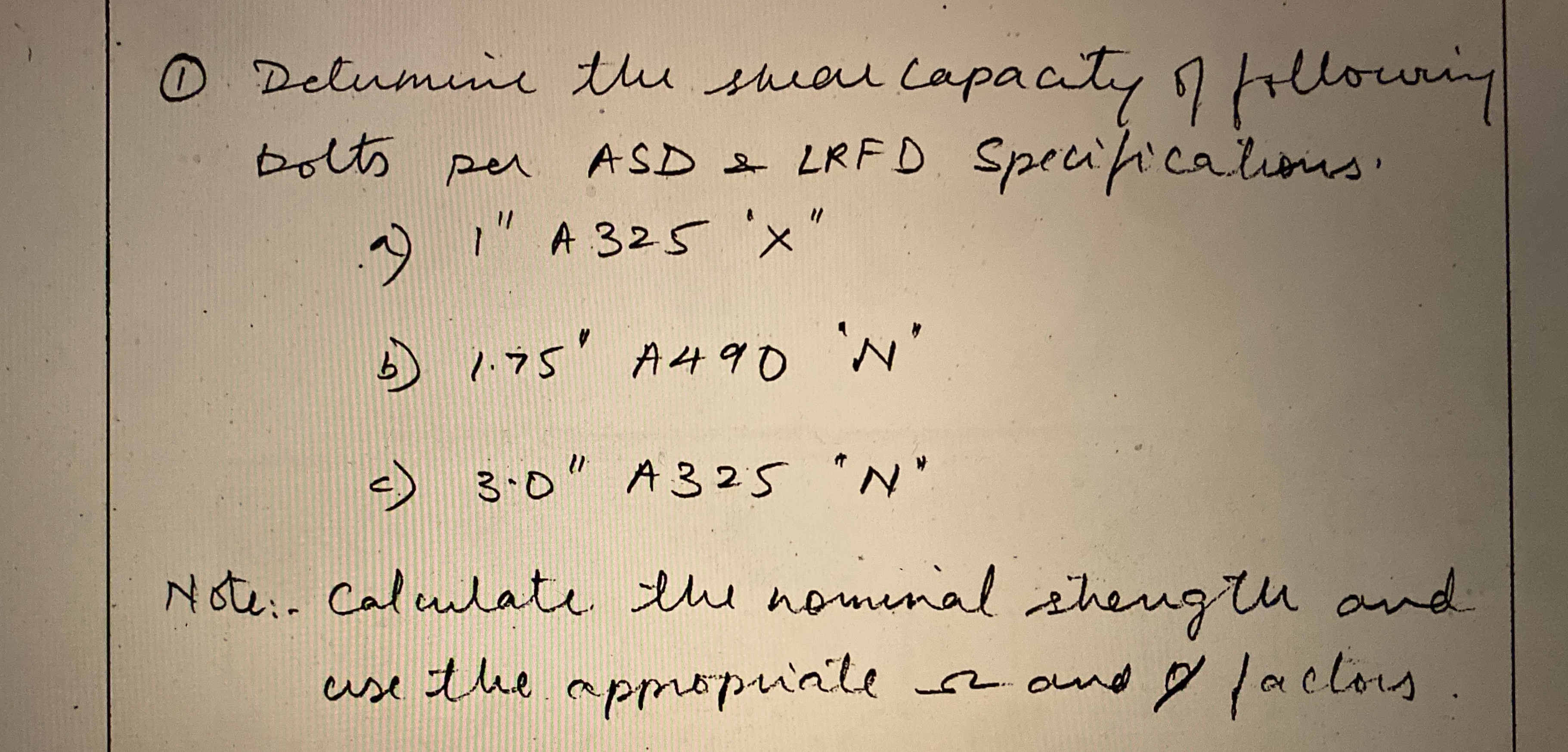 ( 1 ) Detumine the shear capacity of the