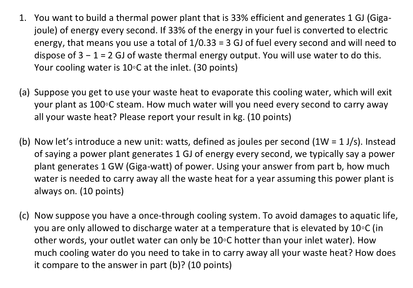 You want to build a thermal power plant that is 3
