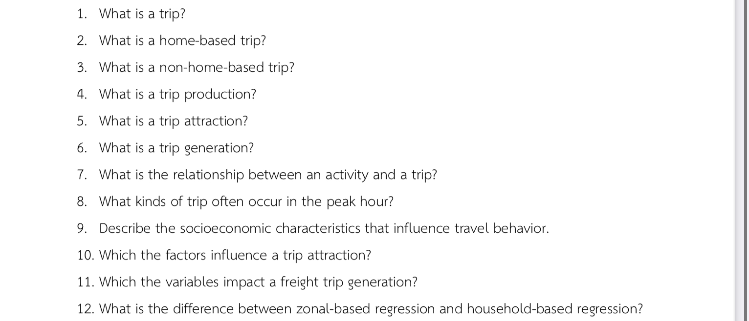 What is a trip? What is a home - based trip? What