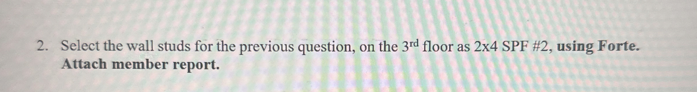 Structural Wood Design : Forte Question Select